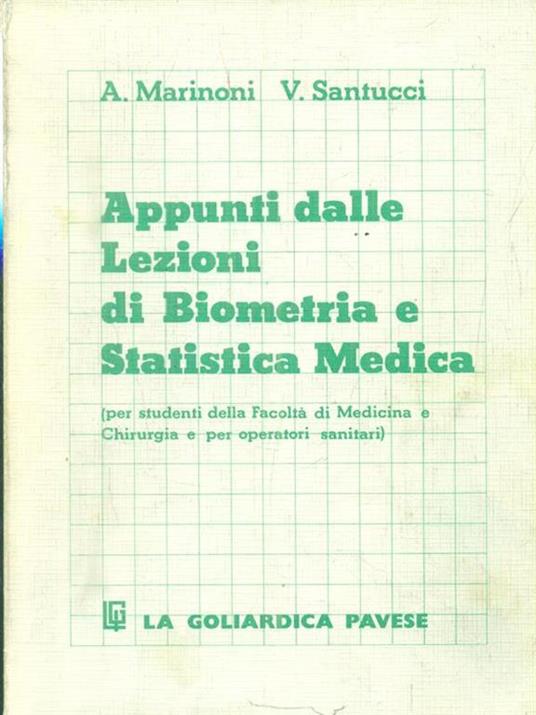 Appunti dalle lezioni di biometria e statistica medica - Antonio Marinoni - 3