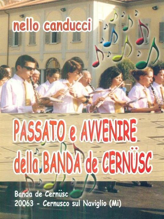 Passato e avvenire della Banda de Cernusc - Nello Canducci - copertina