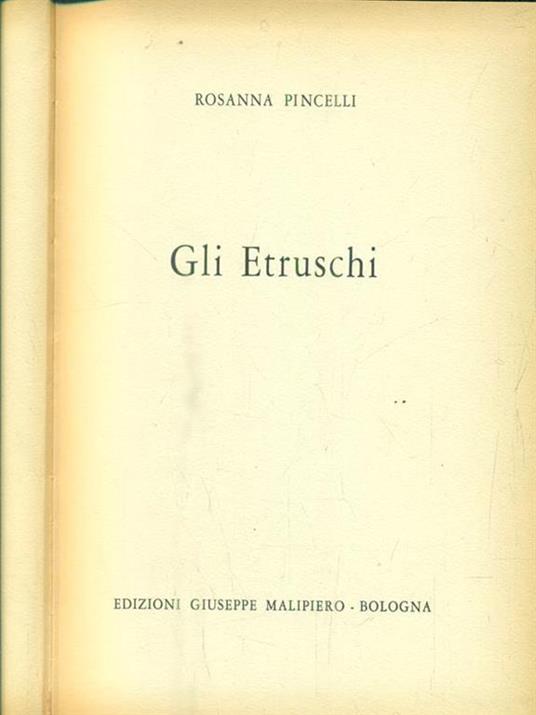 Gli etruschi - Rosanna Pincelli - 3