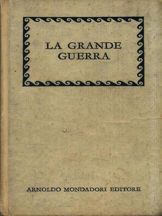 La grande guerra - 3