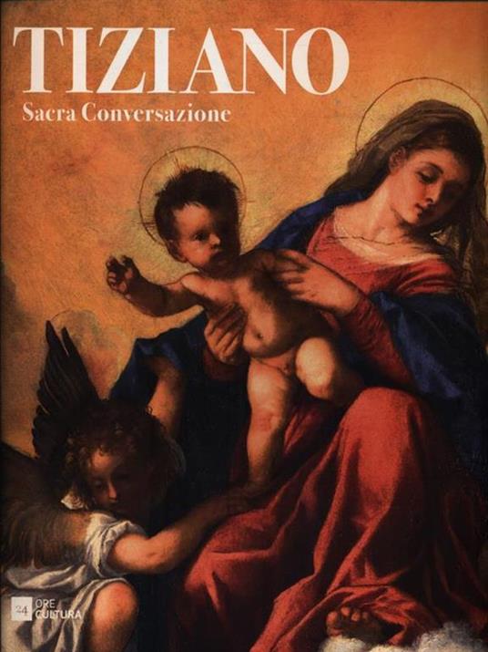 Tiziano Sacra Conversazione - Stefano Zuffi - copertina