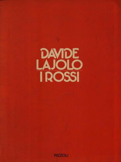 I rossi - Davide Lajolo - 2