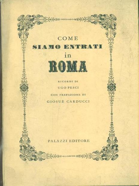 Come siano entrati in Roma - Ugo Pesci - copertina