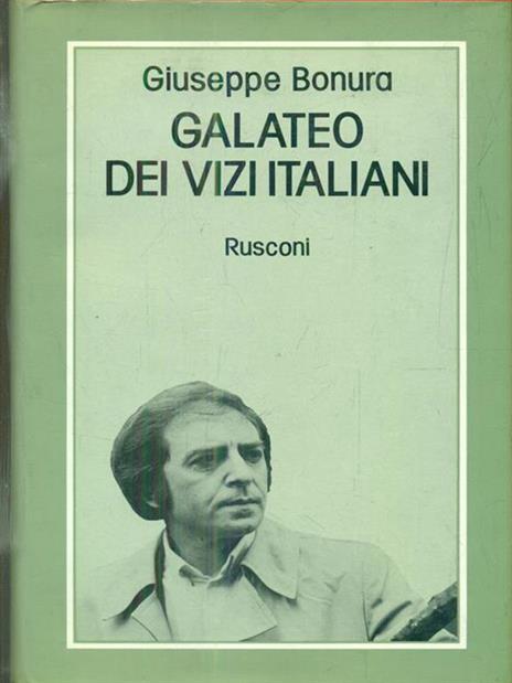 Galateo dei vizi italiani - Giuseppe Bonura - 3