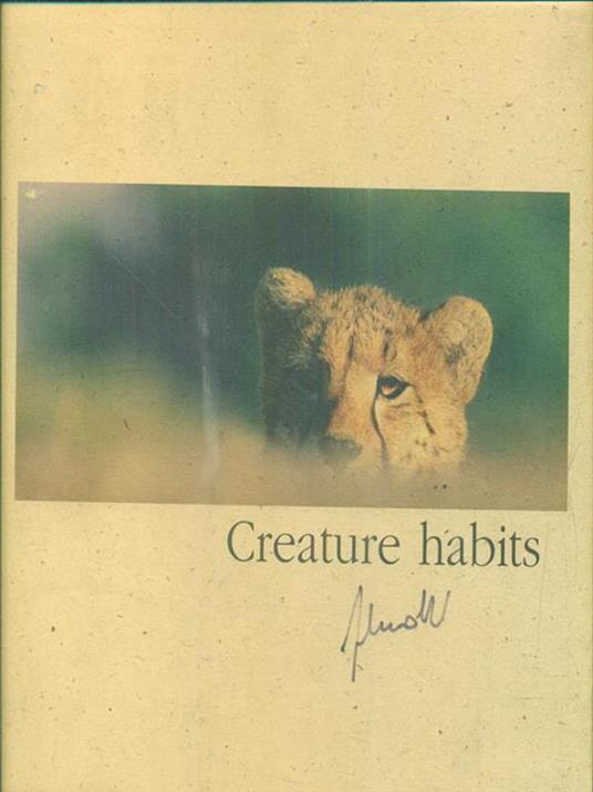 Creature habits - Giacomo Medici del Vascello,Marco Faccio - copertina