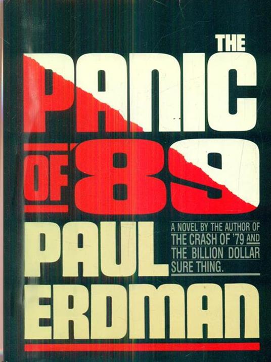 The panic of 89 - Paul E. Erdman - 2