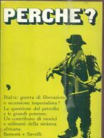 Biafra. Guerra di liberazione o secessione imperialista?