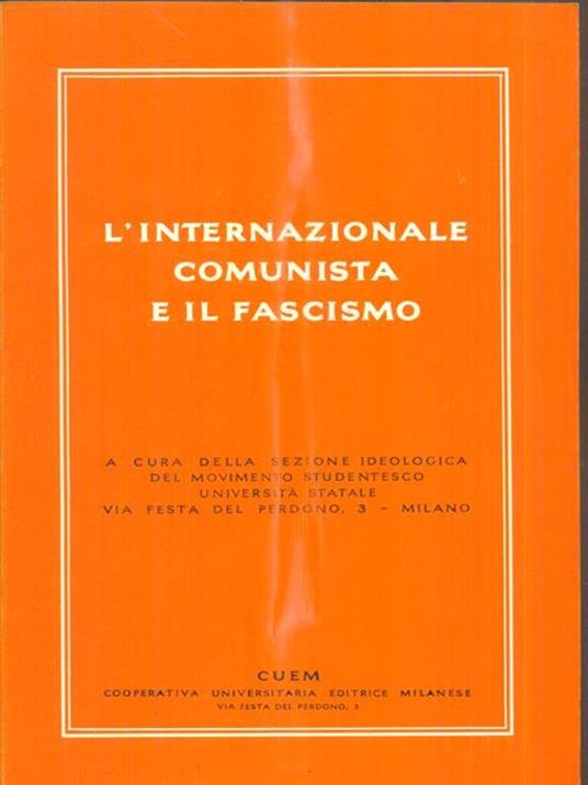 L' Internazionale Comunista e il fascismo - 2