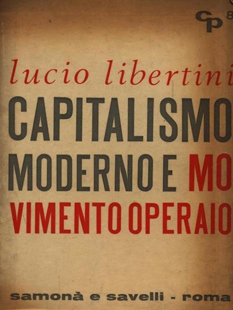 Capitalismo moderno e movimento operaio - Lucio Libertini - copertina