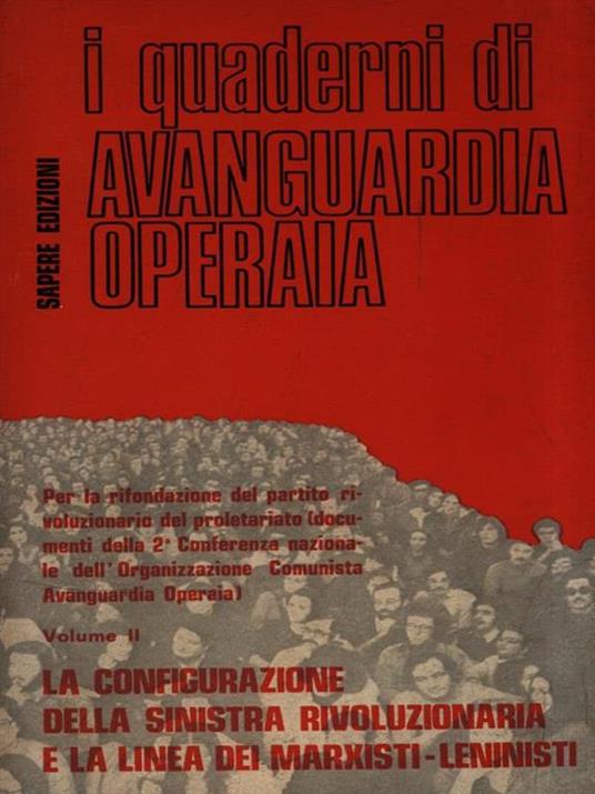 Per la rifondazione del partito Vol. II La configurazione della sinistra - 3