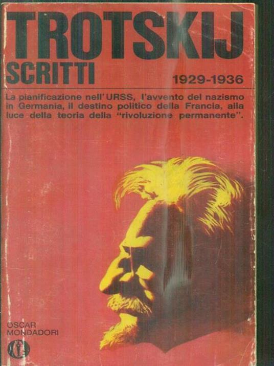 Scritti 1929-1936 - Lev Trotsky - 2