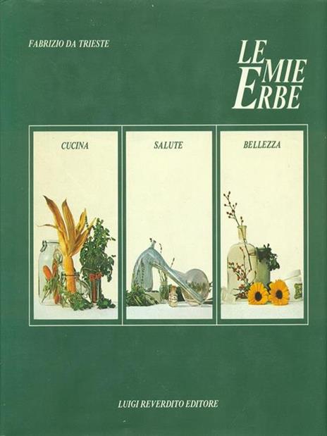 Le mie erbe - Fabrizio Da Trieste - copertina