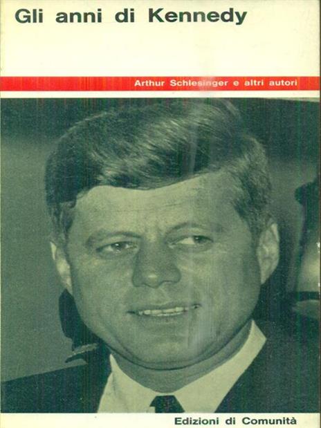 Gli anni di Kennedy - 2