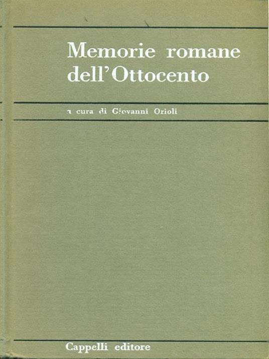 Memorie romane dell'Ottocento - Giovanni Orioli - 3