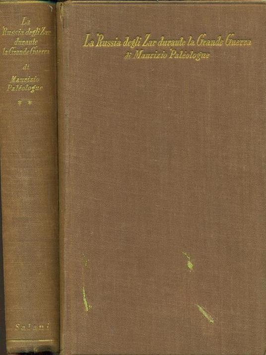 La  Russia degli Zar durante la Grande Guerra 2vv. - Maurizio Paleologue - copertina