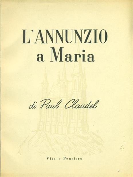 L' Annunzio a Maria - Paul Claudel - copertina