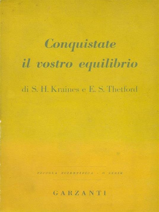 Conquistate il vostro equilibrio - S.H. Kraines - copertina