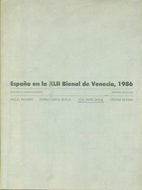 Espana en la XLII Bienal de Venecia. 1986 - 2