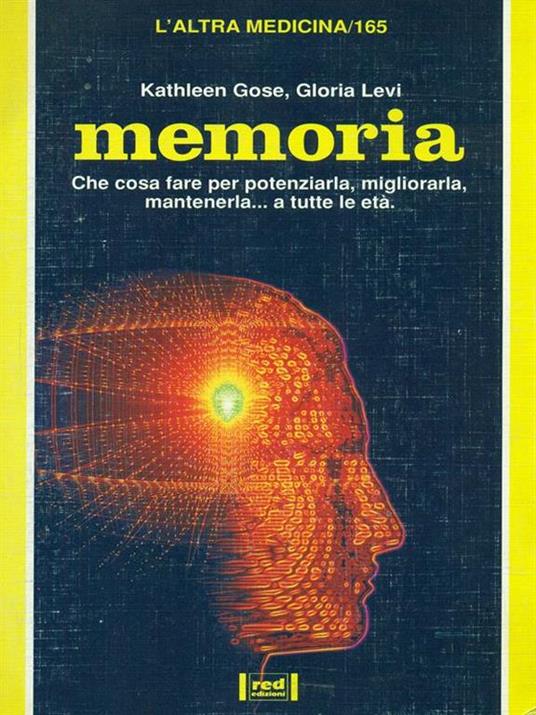 Memoria - Kathleen B. Gose,Gloria Levi - copertina