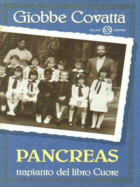 Pancreas. Trapianto dal libro Cuore - Giobbe Covatta - copertina