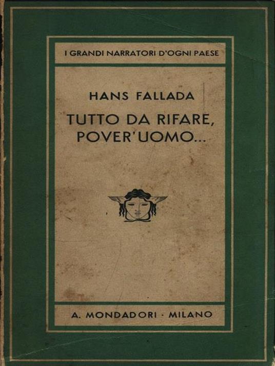 Tutto da rifare, pover'uomo... - Hans Fallada - 2