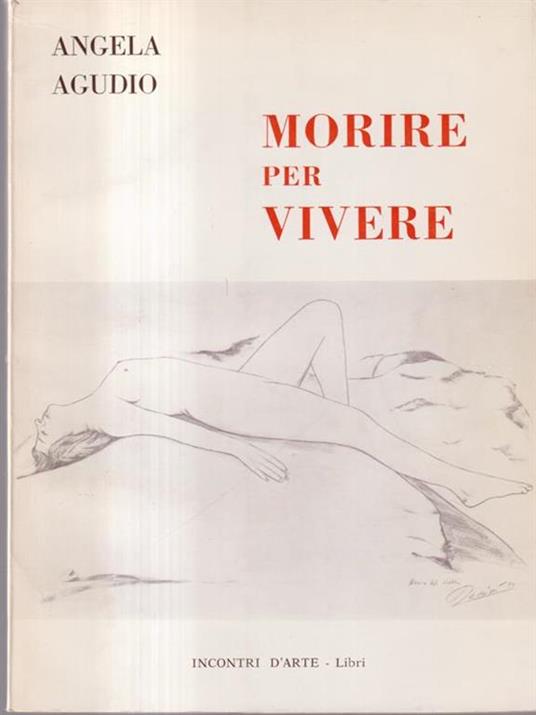 Morire per vivere - Angela Agudio - copertina