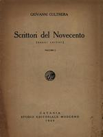 Scrittori del novecento (Saggi critici) Volume I