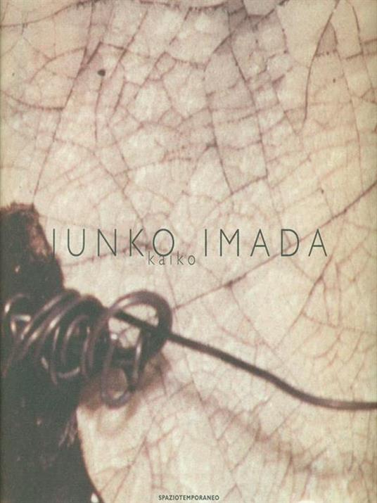 Junko Imada Kaiko - Martina Corgnati - copertina