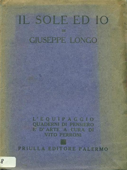 Il sole ed io - Giuseppe Longo - 2