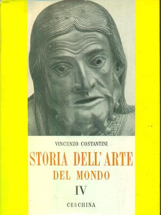 Storia dell'arte del mondo. 4 vv - Vincenzo Costantini - 3