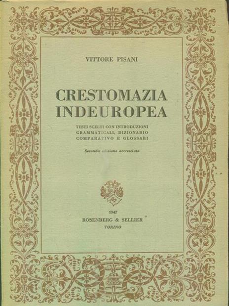 Crestomazia indeuropea - Vittore Pisani - 3