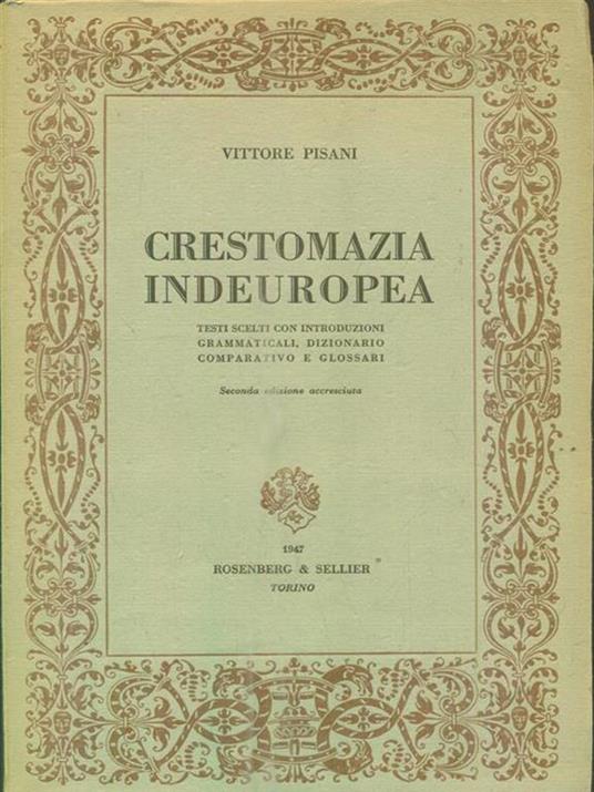 Crestomazia indeuropea - Vittore Pisani - 2