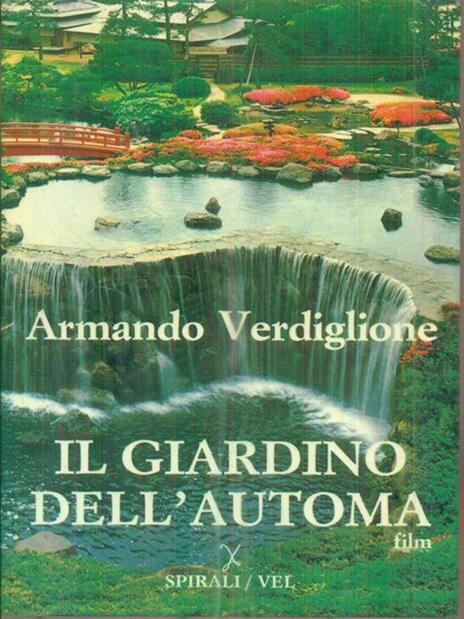 Il giardino dell'Automa - Armando Verdiglione - 3