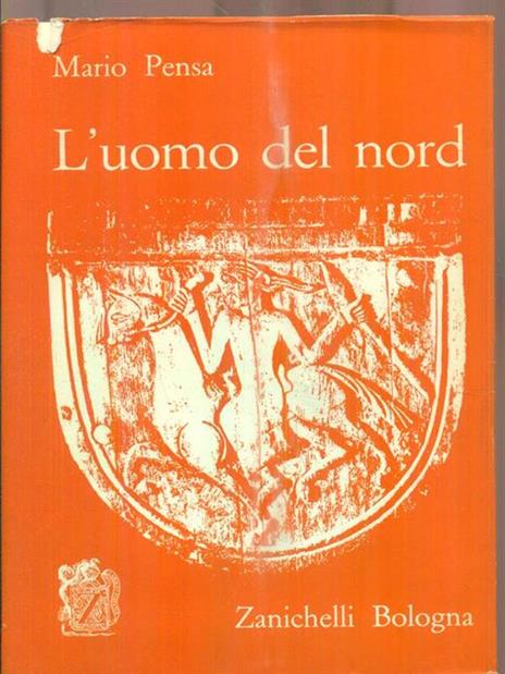 L' uomo del nord - Mario Pensa - 2