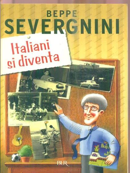 Italiani si diventa - Beppe Severgnini - copertina