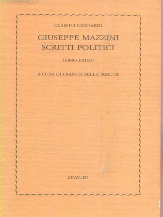 Scritti politici. Tomo primo - Giuseppe Mazzini - copertina