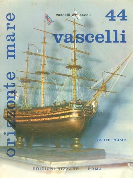 Vascelli nei secoli 44 - 2