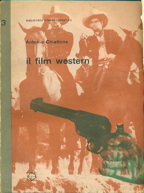 Il film Western - Antonio Chiattone - copertina