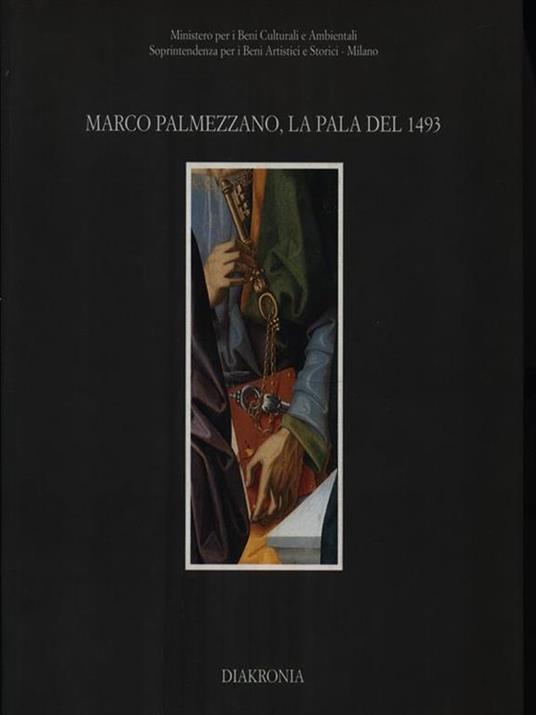 Marco Palmezzano, la pala del 1493 - Matteo Ceriana - 2