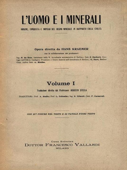 L' uomo e i minerali. 2 Volumi - Hans Kraemer - Libro Usato - Vallardi A. -  | IBS