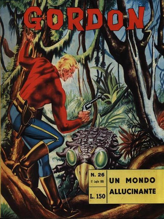 Gordon N. 26/17 Luglio 1965 - Un mondo allucinante - copertina