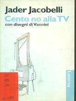 Cento no alla Tv