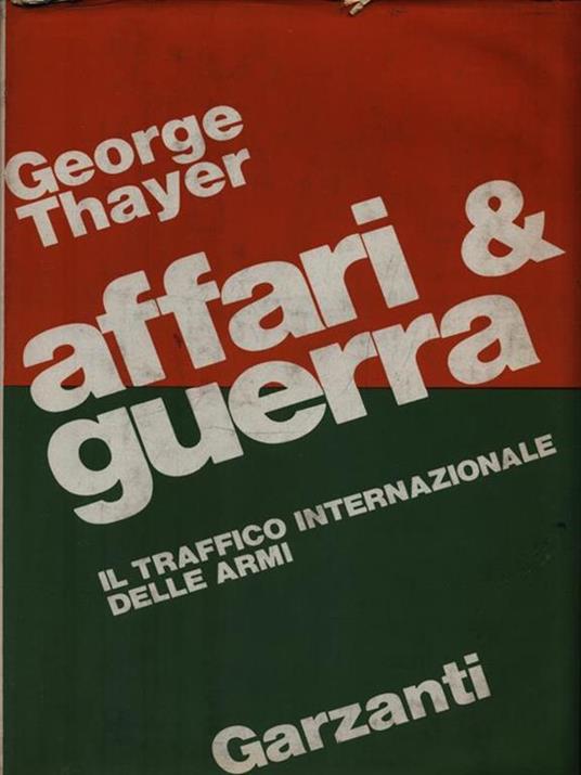 Affari & Guerra - George Thayer - 2