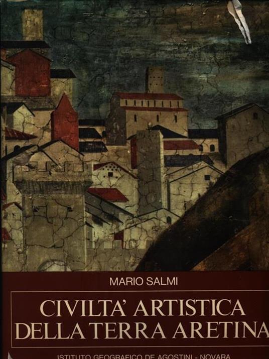 Civiltà artistica della terra aretina - Mario Salmi - copertina