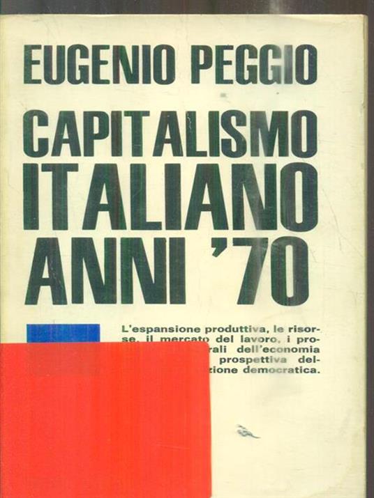 Capitalismo italiano anni 70 - Eugenio Peggio - copertina