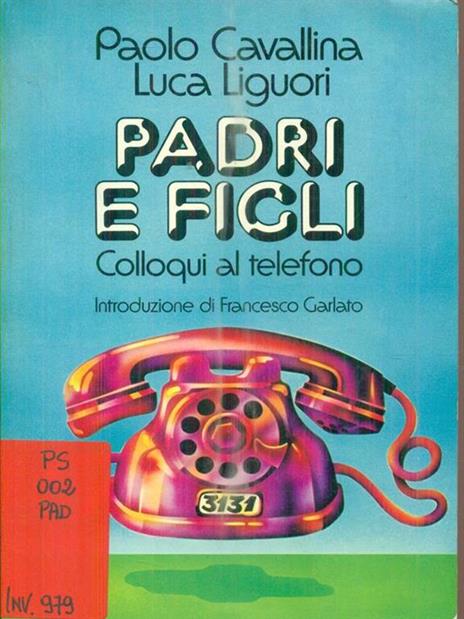 Padri e figli - Paolo Cavallina - 3