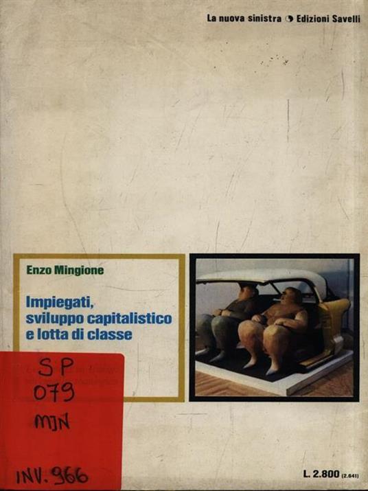Impiegati, sviluppo capitalistico e lotta di classe - Enzo Mingione - copertina
