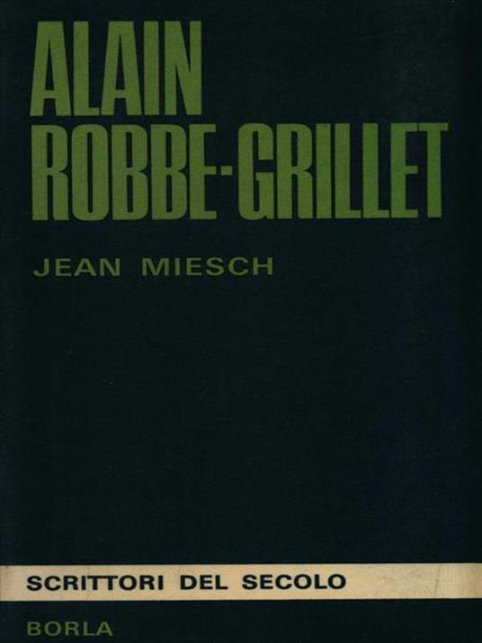 Alain Robbe-Grillet - Jean Miesch - 3