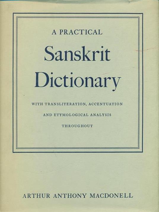 A  practical sanskrit dictionary - Arthur Anthony Macdonell - 3