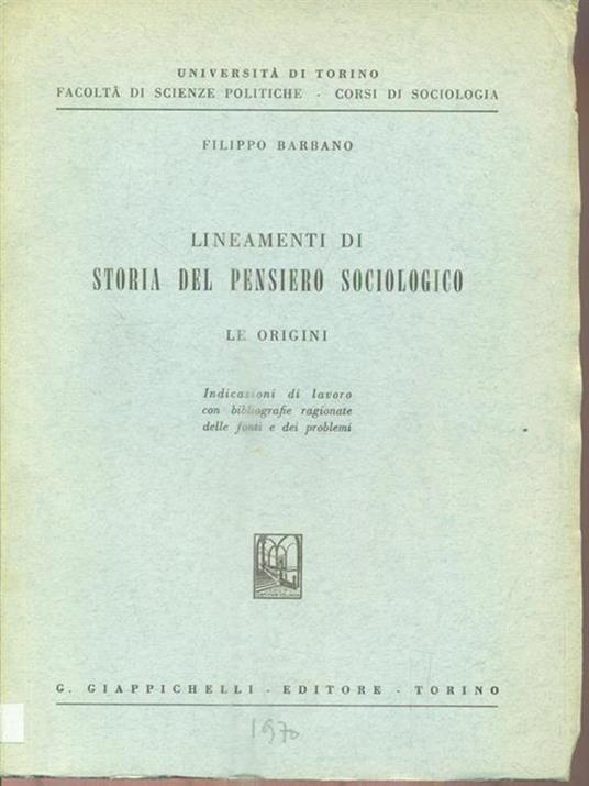 Lineamenti di storia del pensiero sociologico - Filippo Barbano - copertina
